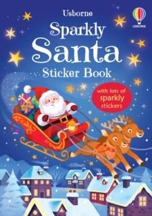 SPARKLY SANTA STICKER BOOK | 9781835404324 | ALICE BEECHMAN