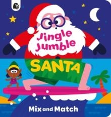 JINGLE JUMBLE SANTA | 9781836002062 | SPENCER WILSON