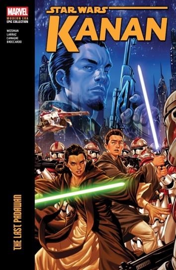 STAR WARS: KANAN MODERN ERA EPIC COLLECTION - THE LAST PADAWAN | 9781302959470 | GREG WEISMAN
