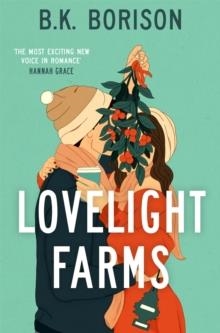 LOVELIGHT FARMS | 9781035028856 | B.K. BORISON