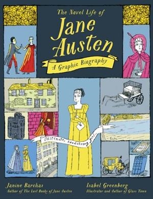 THE NOVEL LIFE OF JANE AUSTEN : A GRAPHIC BIOGRAPHY | 9781529434644 | JANINE BARCHAS