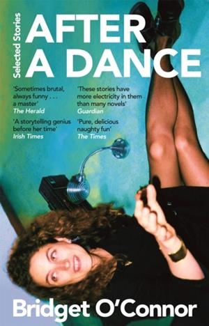 AFTER A DANCE | 9781035024865 | BRIDGET O'CONNOR