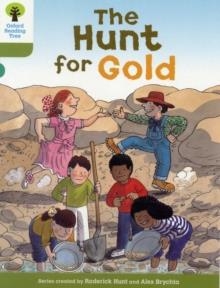 OXFORD READING TREE: LEVEL 7: THE HUNT FOR GOLD | 9780198483182 | RODERICK HUNT