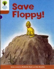 OXFORD READING TREE: LEVEL 8: SAVE FLOPPY! | 9780198483434 | RODERICK HUNT