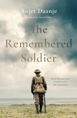THE REMEMBERED SOLDIER | 9781915590053 | ANJET DAANJE