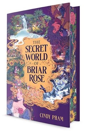 THE SECRET WORLD OF BRIAR ROSE SPECIAL EDITION | 9798217113026 | PHAM, CINDY