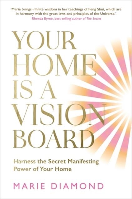 YOUR HOME IS A VISION BOARD | 9781837821976 | MARIE DIAMOND