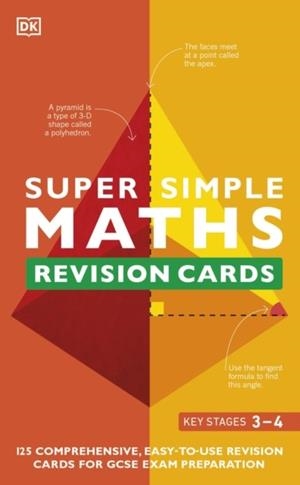 SUPER SIMPLE MATHS REVISION CARDS KEY STAGES 3 AND 4 | 9780241515488