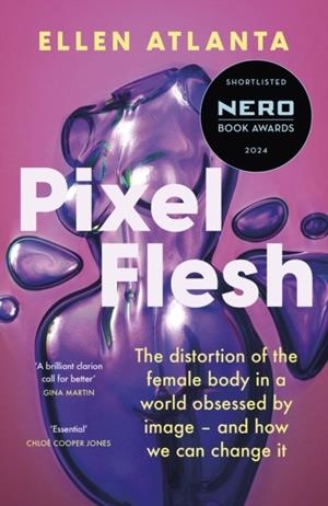 PIXEL FLESH | 9781472298799 | ELLEN ATLANTA