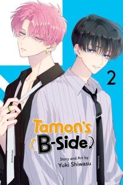 TAMON'S B-SIDE, VOL. 2 | 9781974742967 | YUKI SHIWASU