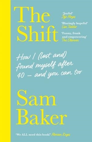 THE SHIFT | 9781529329780 | SAM BAKER