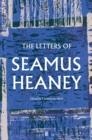 THE LETTERS OF SEAMUS HEANEY | 9780571341085 | SEAMUS HEANEY