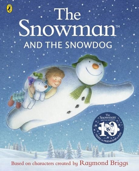 THE SNOWMAN AND THE SNOWDOG | 9780241604564 | RAYMOND BRIGGS