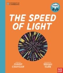 THE SPEED OF LIGHT | 9781805133162 | UNIVERSITY OF CAMBRIDGE: THINK BIG: THE SPEED OF LIGHT