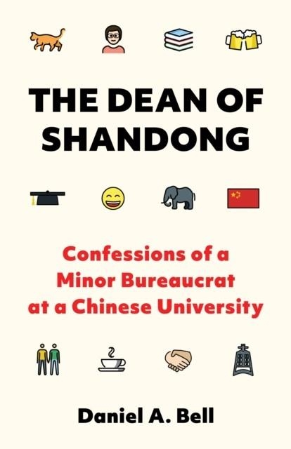 THE DEAN OF SHANDONG | 9780691247144 | DANIEL A. BELL