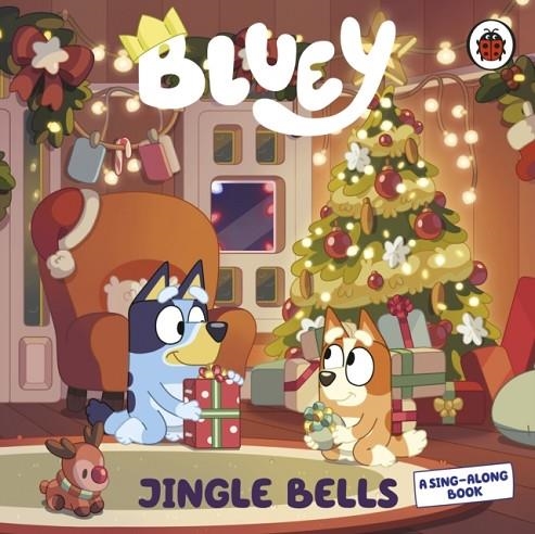 BLUEY: JINGLE BELLS | 9780241765739 | BLUEY