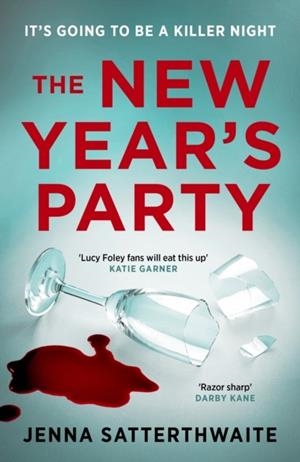 THE NEW YEAR'S PARTY | 9780857309327 | JENNA SATTERTHWAITE