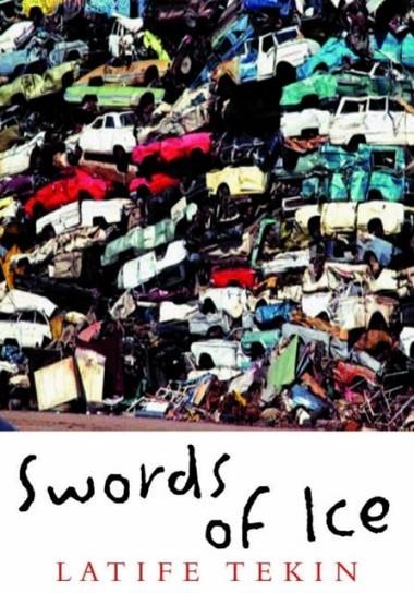SWORDS OF ICE | 9780714531359 | LATIFE TEKIN