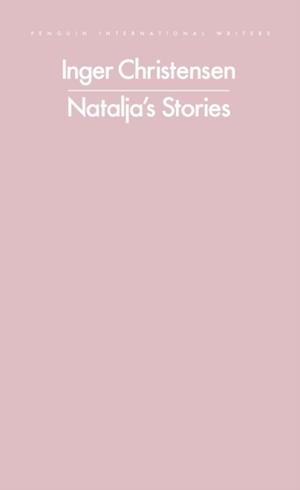 NATALJA'S STORIES | 9780241790465 | INGER CHRISTENSEN