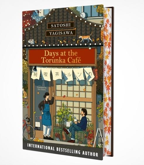 DAYS AT THE TORUNKA CAFÉ: THE COSIEST READ FOR CHRISTMAS FROM THE BESTSELLING AUTHOR OF DAYS AT THE MORISAKI BOOKSHOP | 9781786587367 | SATOSHI YAGISAWA