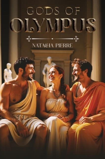 GODS OF OLYMPUS | 9781035893454 | NATACHA PIERRE