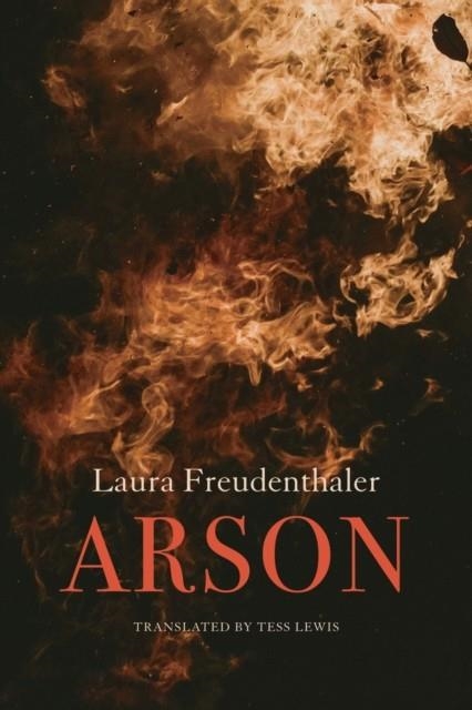 ARSON | 9781803095615 | LAURA FREUDENTHALER