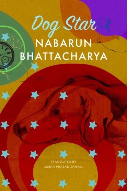 DOG STAR | 9781803095493 | NABARUN BHATTACHARYA