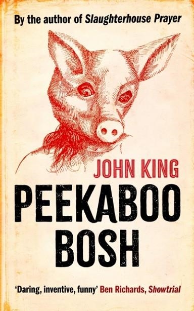 PEEKABOO BOSH | 9781739698331 | JOHN KING