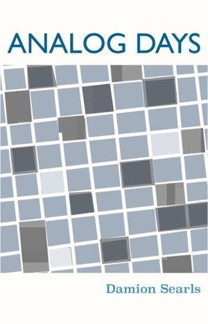 ANALOG DAYS | 9781566897396 | DAMION SEARLS