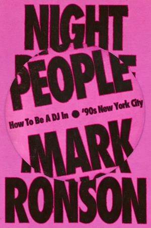 NIGHT PEOPLE | 9781529901573 | MARK RONSON