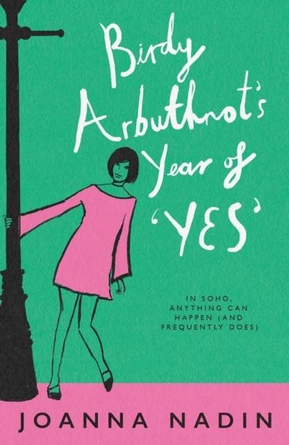 BIRDY ARBUTHNOT'S YEAR OF 'YES' | 9781916747654 | JOANNA NADIN