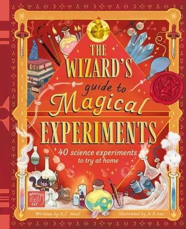 THE WIZARD'S GUIDE TO MAGICAL EXPERIMENTS | 9781917044653 | AMANDA WOOD