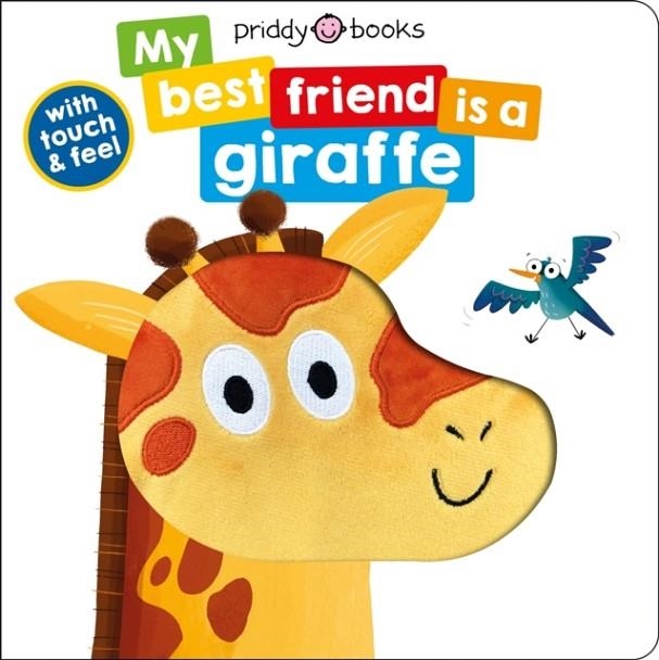 MY BEST FRIEND IS A GIRAFFE | 9781838991395 | ROGER PRIDDY
