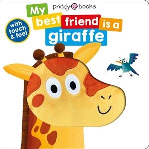 MY BEST FRIEND IS A GIRAFFE | 9781838991395 | ROGER PRIDDY