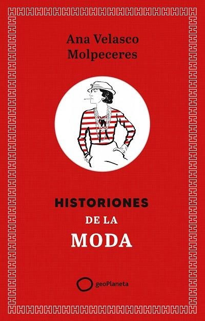 HISTORIONES DE LA MODA | 9788408308355 | VELASCO, ANA