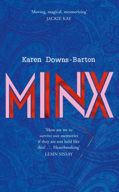 MINX | 9781784745875 | KAREN DOWNS-BARTON