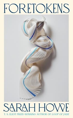 FORETOKENS | 9781784746131 | SARAH HOWE