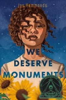WE DESERVE MONUMENTS | 9781250327932 | JAS HAMMONDS