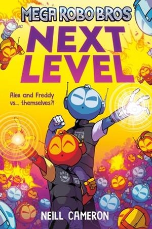 MEGA ROBO BROS 5 NEXT LEVEL | 9781788452946 | NEILL CAMERON