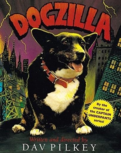 DOGZILLA | 9780152049492 | DAV PILKEY
