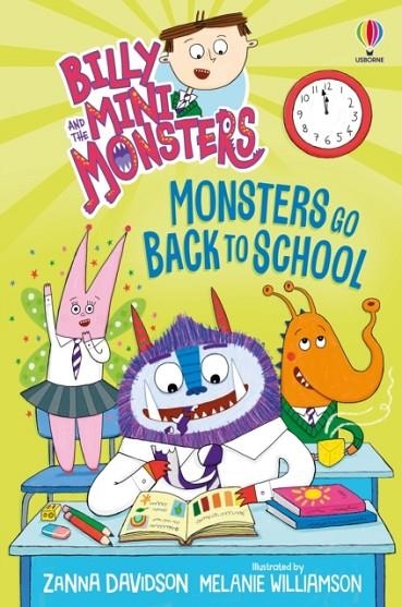 BILLY AND THE MINI MONSTERS: MONSTERS GO BACK TO SCHOOL | 9781835404157 | ZANNA DAVIDSON