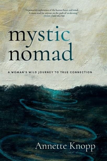 MYSTIC NOMAD | 9781958972977 | ANNETTE KNOPP