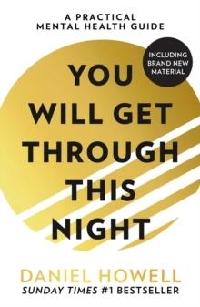 YOU WILL GET THROUGH THIS NIGHT | 9780008407490 | DANIEL HOWELL