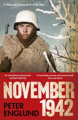 NOVEMBER 1942 | 9781529923698 | PETER ENGLUND