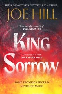 KING SORROW: THE EPIC NEW NOVEL FROM THE SUNDAY TIMES BESTSELLING AUTHOR | 9781035434305 | JOE HILL