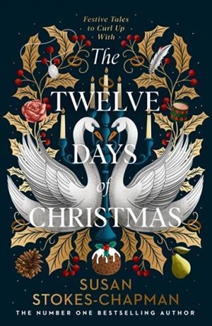 THE TWELVE DAYS OF CHRISTMAS | 9781787304666 | SUSAN STOKES-CHAPMAN