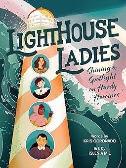 LIGHTHOUSE LADIES | 9780063351837 | KRIS CORONADO