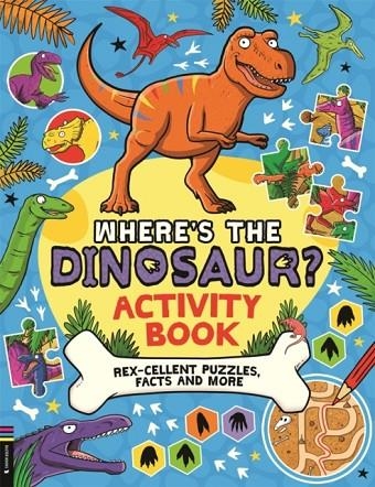WHERE'S THE DINOSAUR? ACTIVITY BOOK | 9781916763036 | GARY PANTON