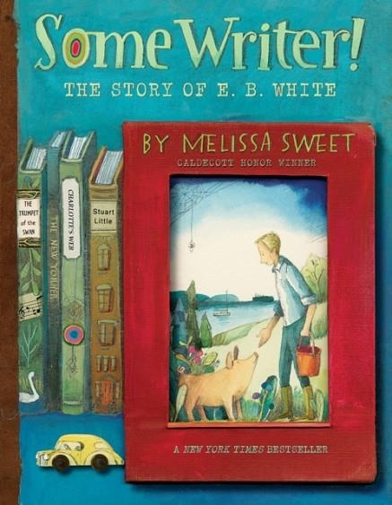 SOME WRITER | 9780358137290 | MELISSA SWEET