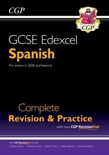 NEW GCSE SPANISH EDEXCEL COMPLETE REVISION & PRACTICE WITH CGP REVISIONHUB (FOR EXAMS FROM 2026) | 9781837741274 | CGP BOOKS